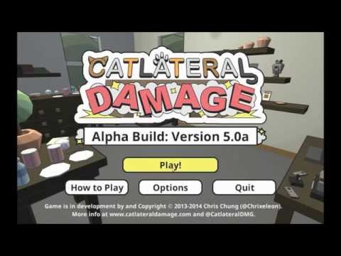 Catlateral Damage - Alpha Gameplay v5.0a