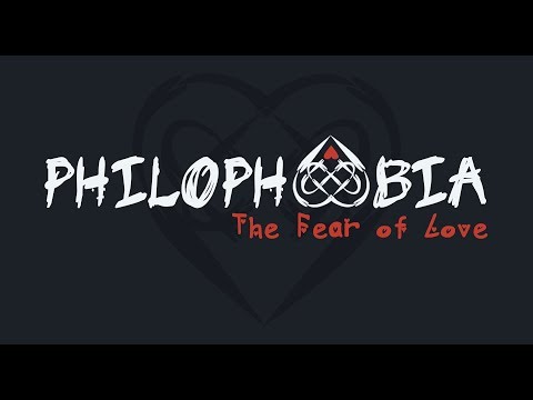 Philophobia: The Fear of Love - Itch.io Trailer