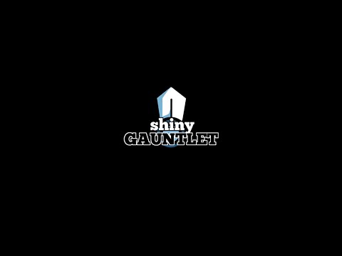 Shiny Gauntlet Trailer (teaser)