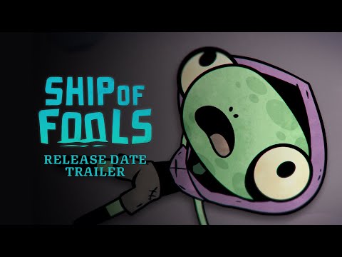 Ship of Fools | Release Date Trailer