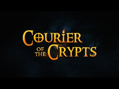 Courier of the Crypts - Release Trailer