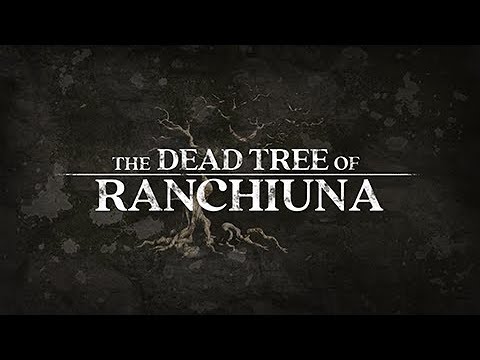 The Dead Tree of Ranchiuna Trailer