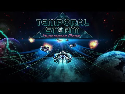 Temporal Storm Hyperspace Dream Promo