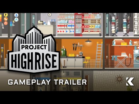 Project Highrise | Gameplay Trailer