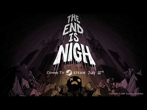 The End Is Nigh! (teaser trailer)