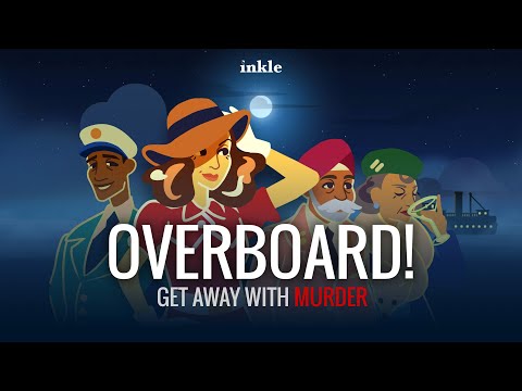 Overboard! Launch Trailer