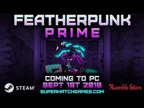 Featherpunk Prime Launch Trailer
