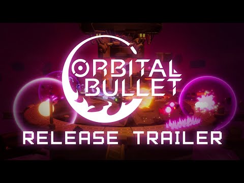 Orbital Bullet | Early Access Release Trailer | 360° Roguelite OUT NOW