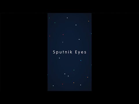 Sputnik Eyes App Preview