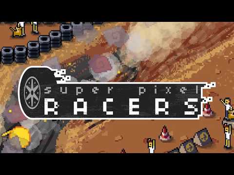 Super Pixel Racers Steam Launch Trailer