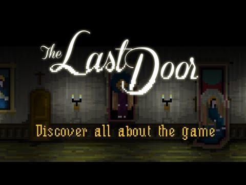 The Last Door - Help us make Chapter 3!