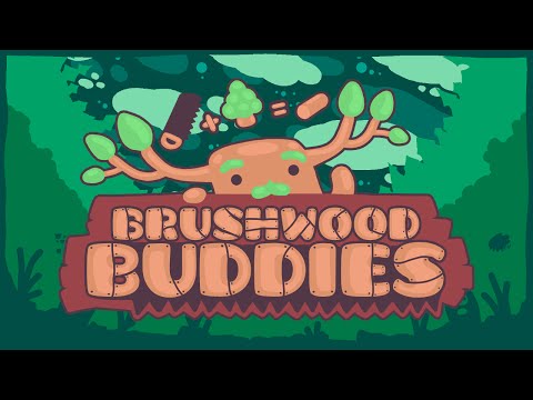 Brushwood Buddies (Release Trailer)