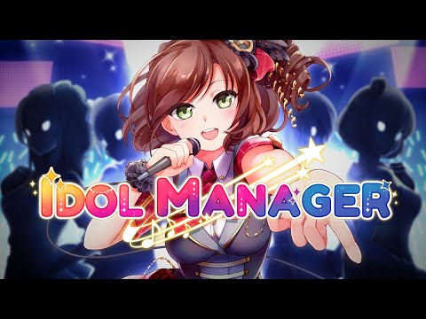 Idol Manager | Release Date Trailer