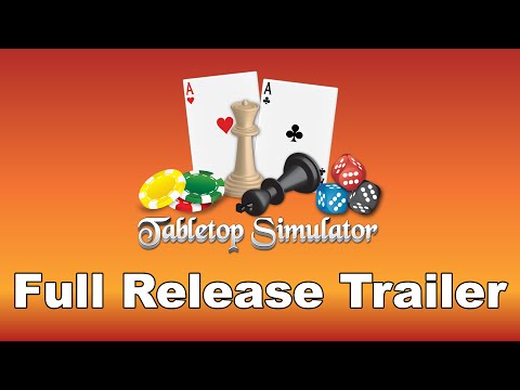 Tabletop Simulator Full Release Trailer