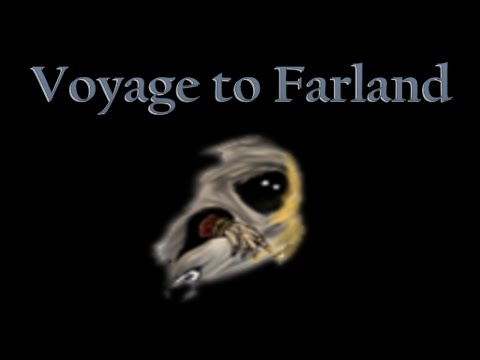 Voyage to Farland (ropav luos)