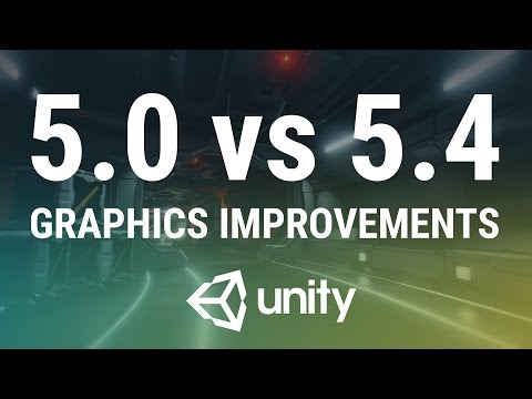 Unity 5.0 vs Unity 5.4 - Graphics Improvements