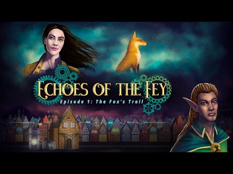 Echoes of the Fey Episode 1: The Fox&#039;s Trail - Trailer (Greenlight Version)