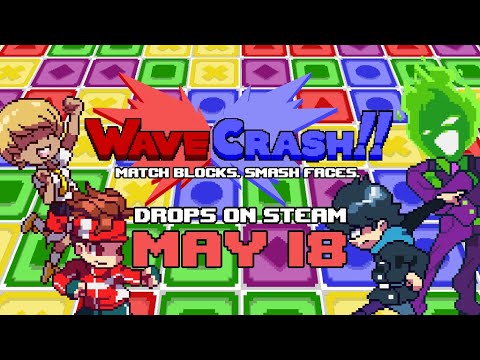WaveCrash!! Release Date Trailer - 1.0 Drops on May 18th!