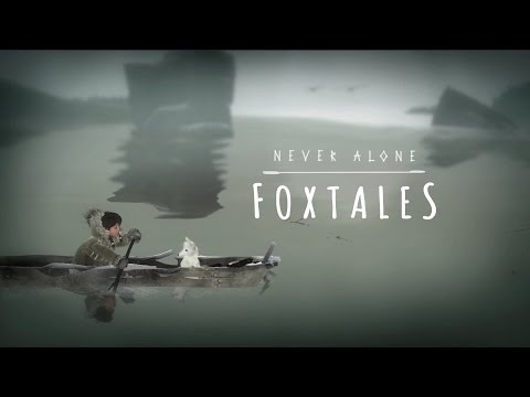 Never Alone: Foxtales Official Trailer