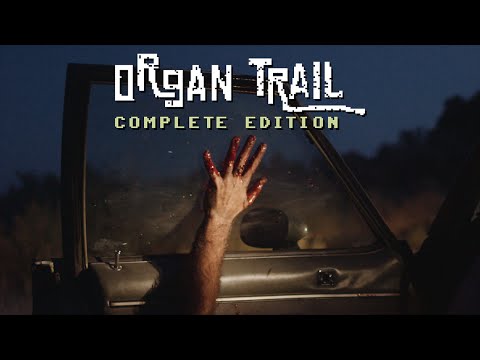 Organ Trail Complete Edition | Live-Action Short Film