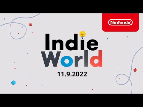 Indie World Showcase 11.9.2022 - Nintendo Switch