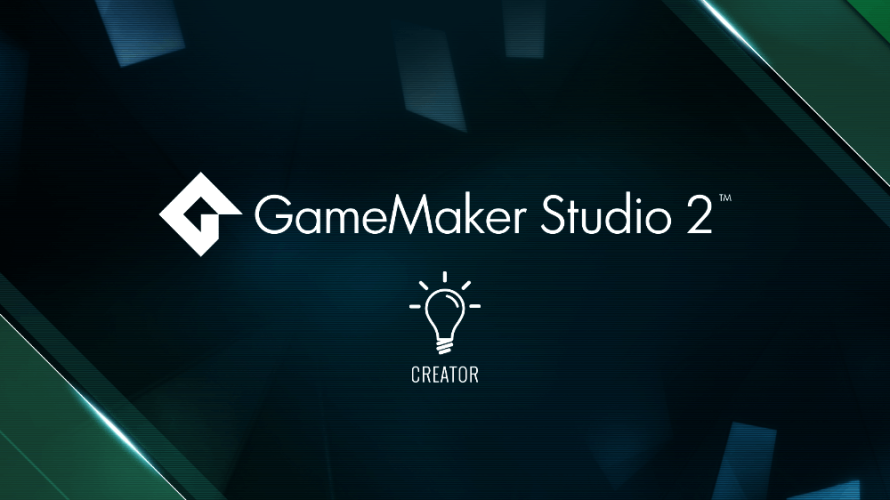 Newly Released Creator Edition Reduces Cost of Starting Out With GameMaker Studio 2
