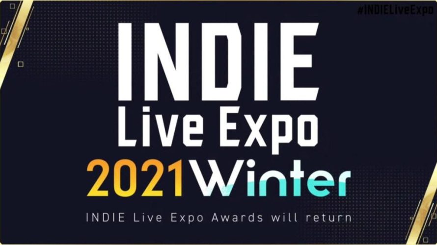 Hundreds of Indie Games to be Featured at ‘INDIE Live Expo Winter 2021’