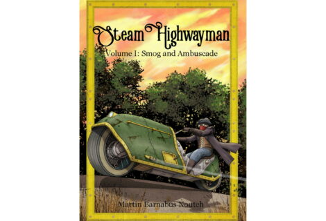 Rob the Rich, Give to the Poor: First 'Steam Highwayman' Gamebook Goes Mobile This Summer