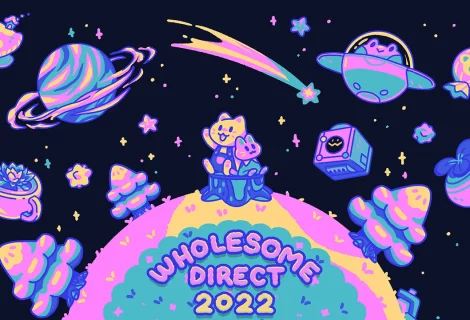 Time to Submit Your Game for a Chance to be Featured in 'Wholesome Direct 2022'